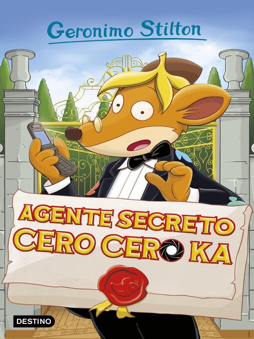 Title details for Agente Secreto Cero Cero Ka by Geronimo Stilton - Wait list
